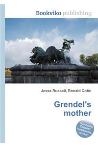 Grendel's Mother