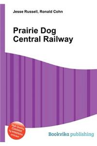Prairie Dog Central Railway