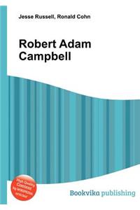 Robert Adam Campbell