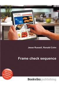 Frame Check Sequence