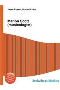 Marion Scott (Musicologist)