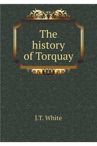 The History of Torquay