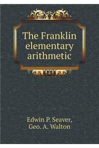 The Franklin Elementary Arithmetic