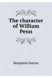 The character of William Penn