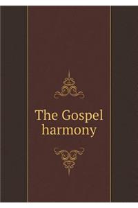 The Gospel harmony