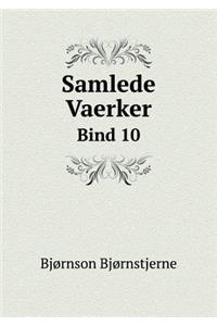 Samlede Vaerker Bind 10