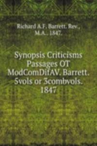 Synopsis Criticisms Passages OT ModComDifAV. Barrett. 5vols or 3combvols. 1847.