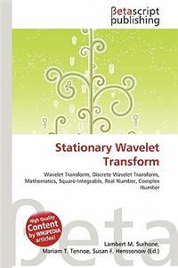 Stationary Wavelet Transform