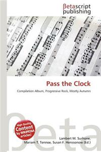 Pass the Clock