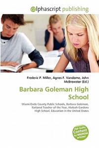 Barbara Goleman High School