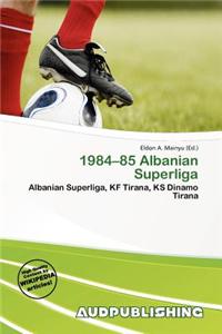 1984-85 Albanian Superliga
