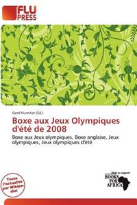 Boxe Aux Jeux Olympiques D' T de 2008