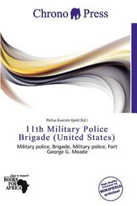 11th Military Police Brigade (United States)