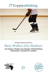 Russ Walker (Ice Hockey)
