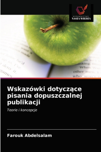 Wskazówki dotyczące pisania dopuszczalnej publikacji