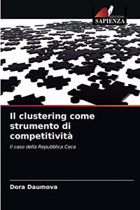 clustering come strumento di competitività
