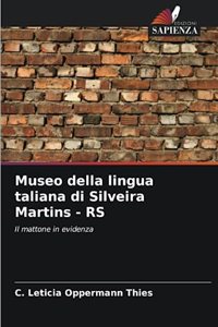 Museo della lingua taliana di Silveira Martins - RS