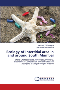 Ecology of Intertidal area in and around South Mumbai