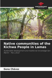 Native communities of the Kichwa People in Lamas