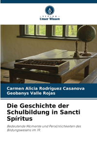 Geschichte der Schulbildung in Sancti Spíritus