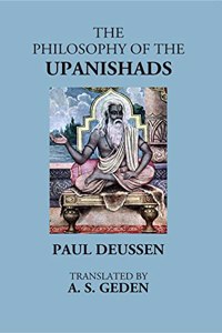 The Philosophy Of The Upanishads