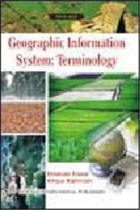 Geographic Information System: Terminology