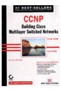 Ccnp #642-811 Building Cisco Multiplayer Switched Network