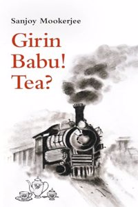 Girin Babu Tea