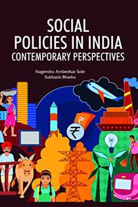 Social Policies in India: Contemporary Perspectives