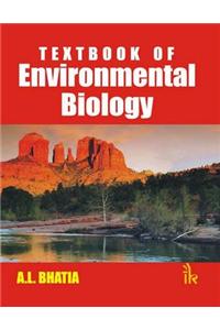 Textbook of  Environmental Biology