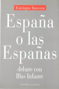 ESPANA O LAS ESPANAS DEBATE CON BLAS INFANTE.