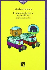 El abece de la paz y los conflictos: Educacion para la paz