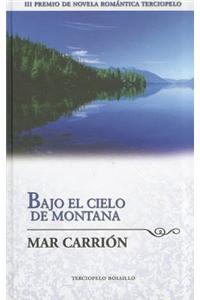 Bajo el Cielo de Montana