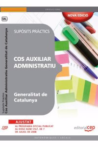 Cos Auxiliar Administratiu Generalitat de Catalunya. Suposits Practics