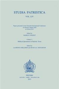 Studia Patristica. Vol. LIV - Papers Presented at the Sixteenth International Conference on Patristic Studies Held in Oxford 2011