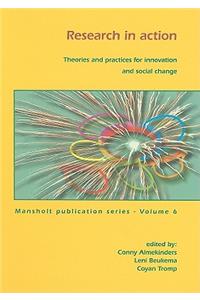 Research in Action: Theories and Practices for Innovation and Social Change