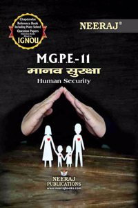 NEERAJ MGPE-11 Human Security - Chapter Wise Help Book including Many Solved Sample Papers & Important Exam Notes Published by Neeraj Publications(Hindi)