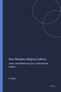 Free Women (Mujeres Libres)
