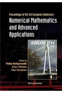 Numerical Mathematics and Advanced Applications: 3rd European Conf, Jul 99, Finland