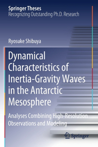 Dynamical Characteristics of Inertia-Gravity Waves in the Antarctic Mesosphere