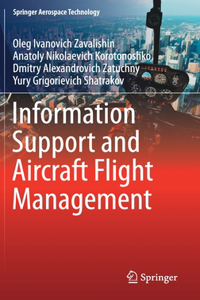 Information Support and Aircraft Flight Management