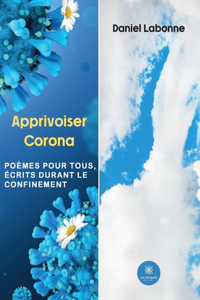 Apprivoiser Corona