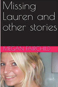 Missing Lauren and Other Stories