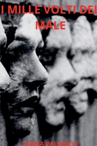 I mille volti del male
