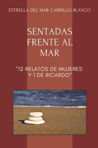 Sentadas Frente Al Mar