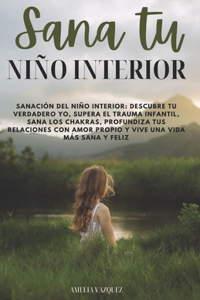 Sana Tu Niño Interior