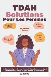 TDAH Solutions Pour Les Femmes