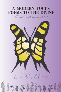Modern Yogi's Poems To The Divine