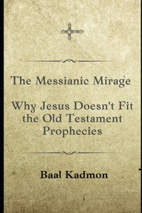 Messianic Mirage