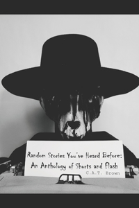 Random Stories You've Heard Before